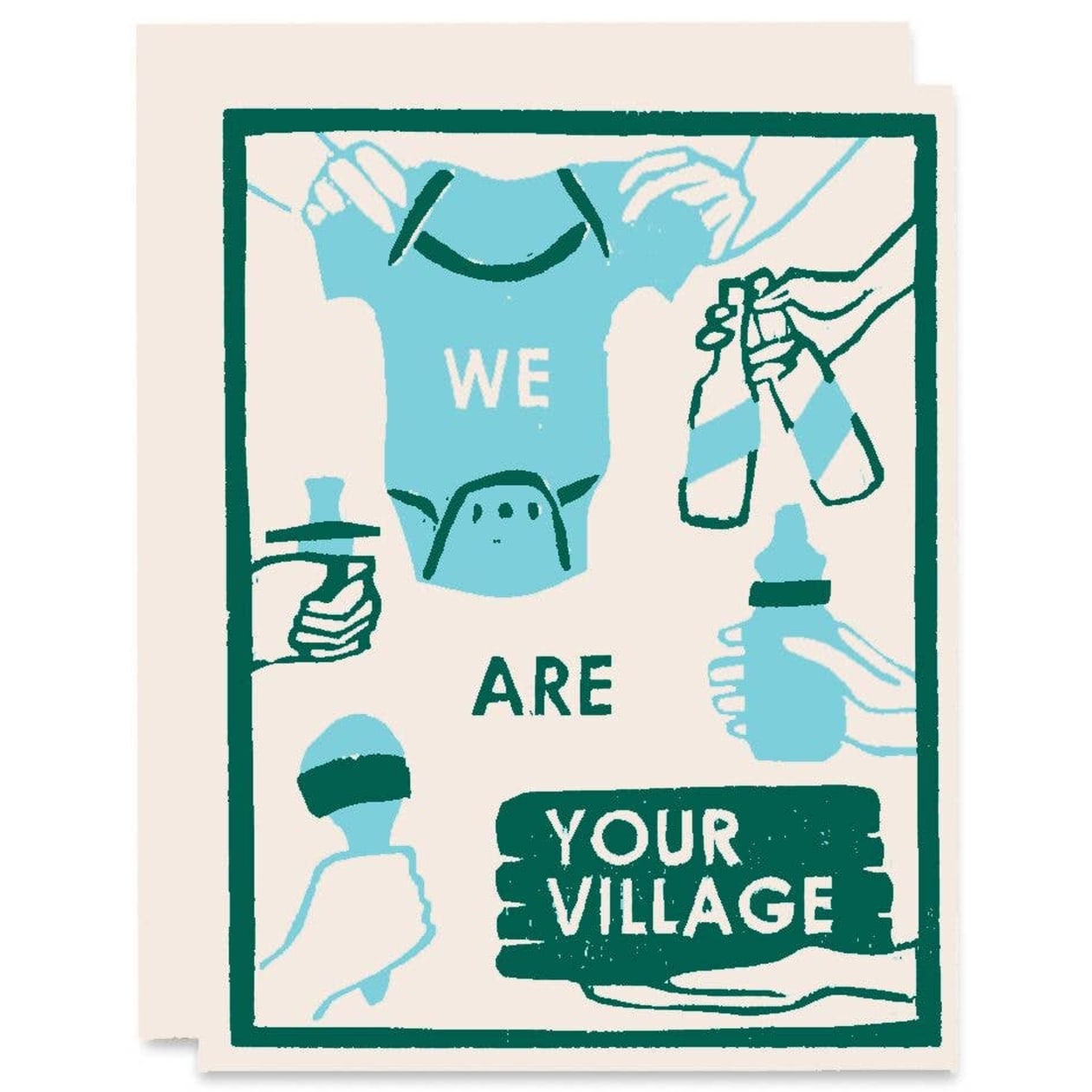 We Are Your Village Baby Greeting Card