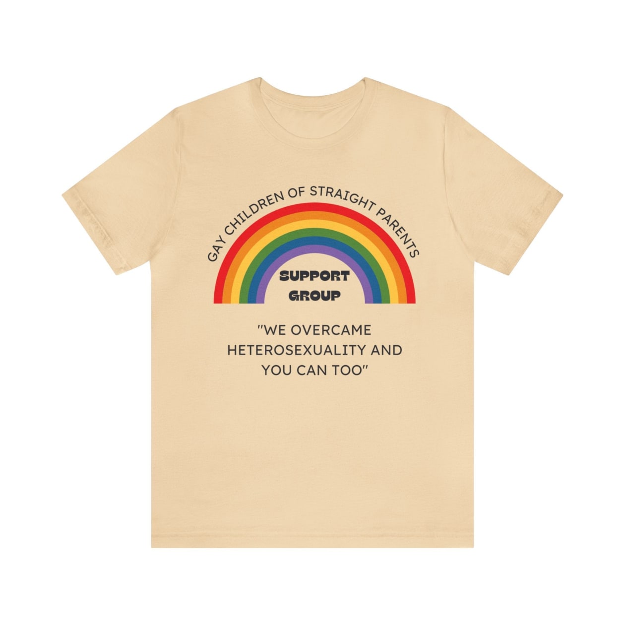 Gay Children of Straight Parents Support Group Unisex Short Sleeve Tee [Multiple Color Options]