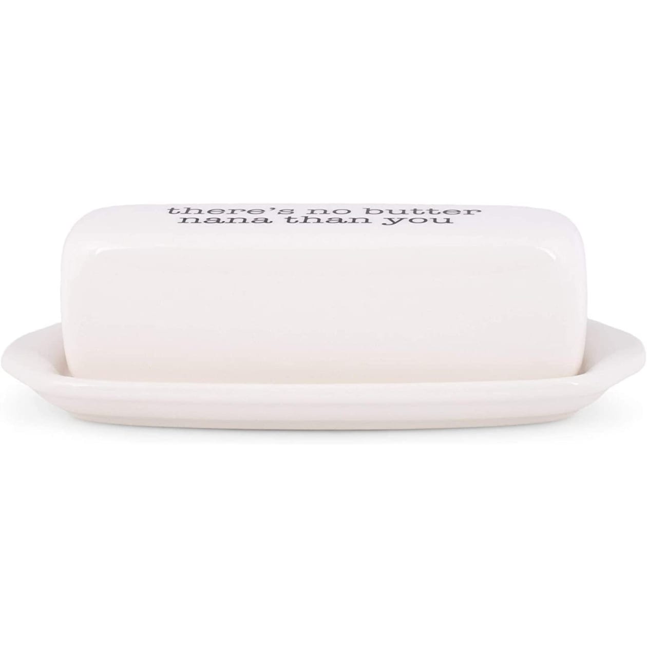 There's No Butter Nana Than You Butter Dish Tray with Lid | Ceramic 8.5"L x 3.5"W