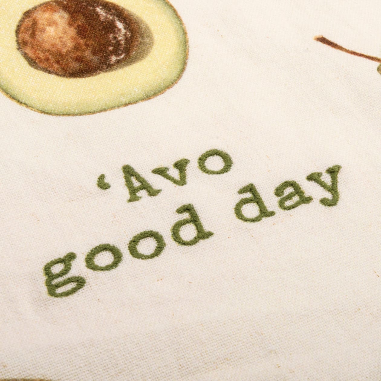 'Avo Good Day Funny Snarky Dish Cloth Towel | Cotton Linen | Embroidered Text | 18" x 28"