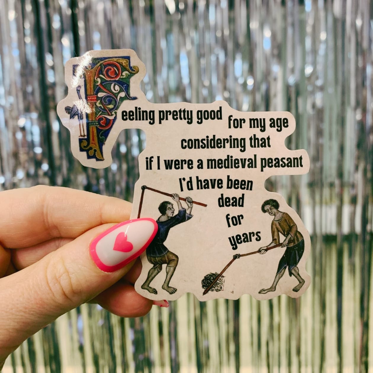 Feeling Pretty Good For My Age Sticker | Vinyl Die Cut Sticker