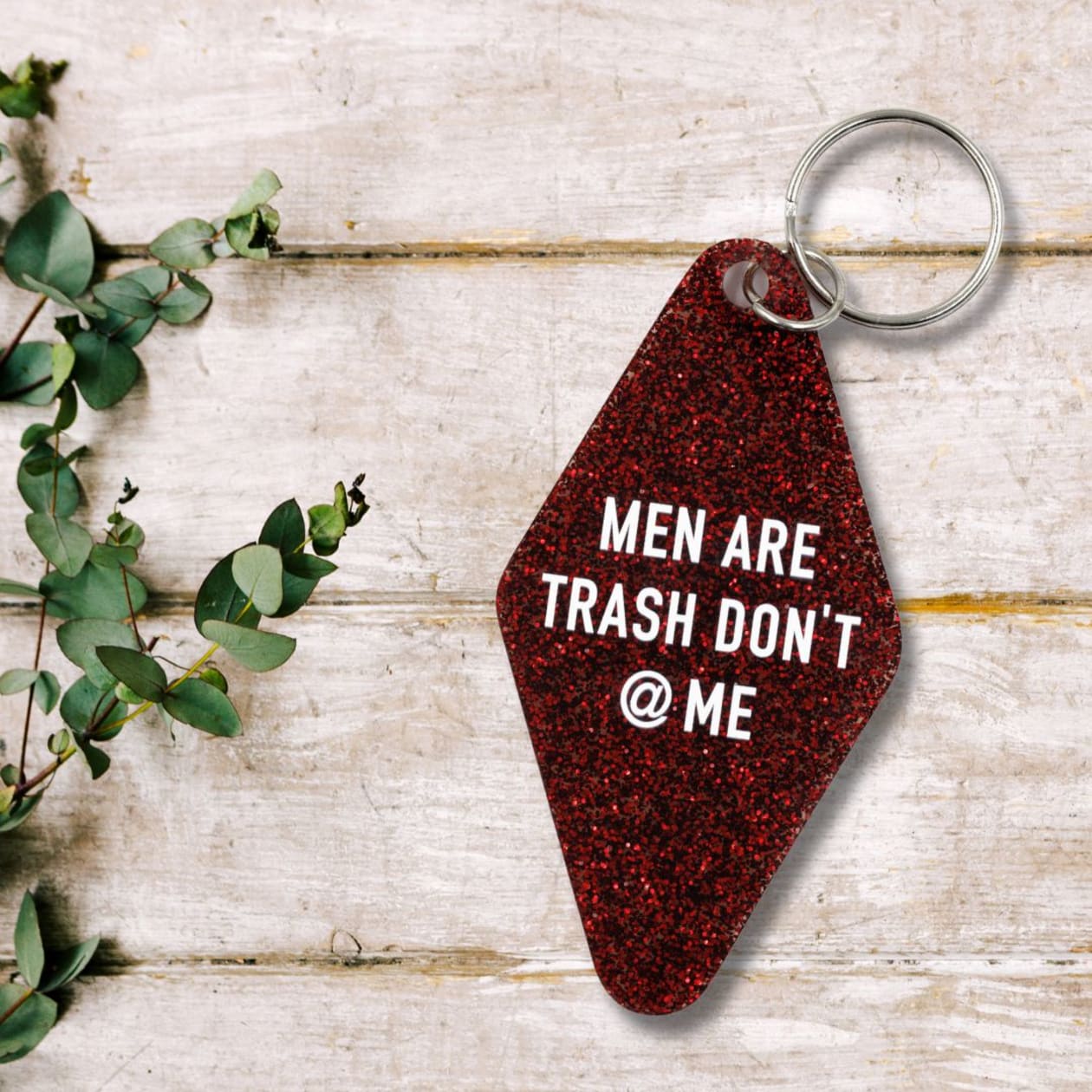 Men Are Trash Don't @ Me Motel Keychain in Glitter Maroon