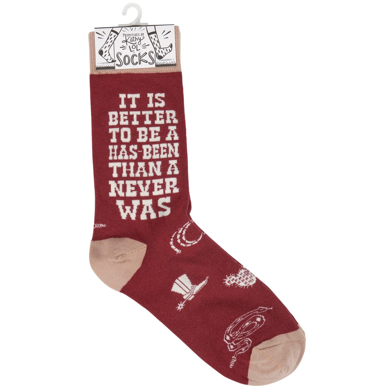 It Is Better To Be A Has-Been Than A Never Was Socks | Western-themed Socks