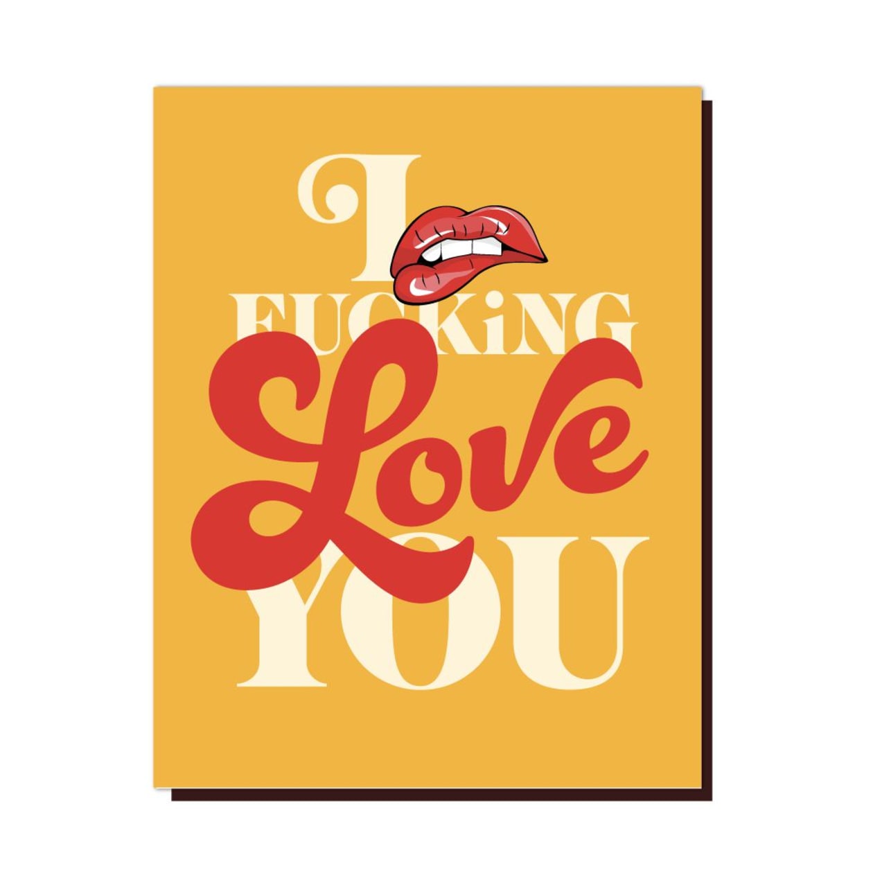 I Fucking Love You Lips Greeting Card