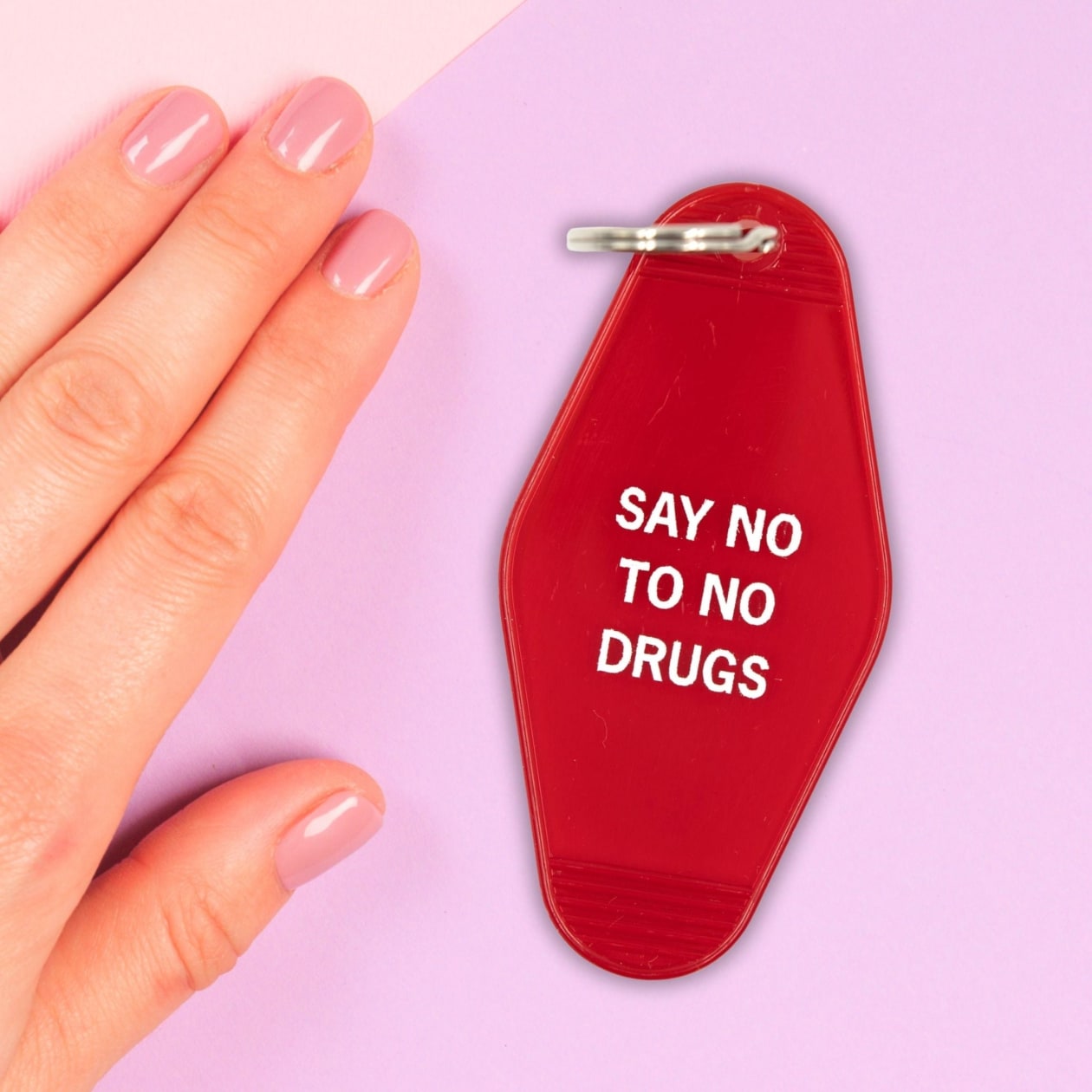 Say No To No Drugs Motel Style Keychain in Red