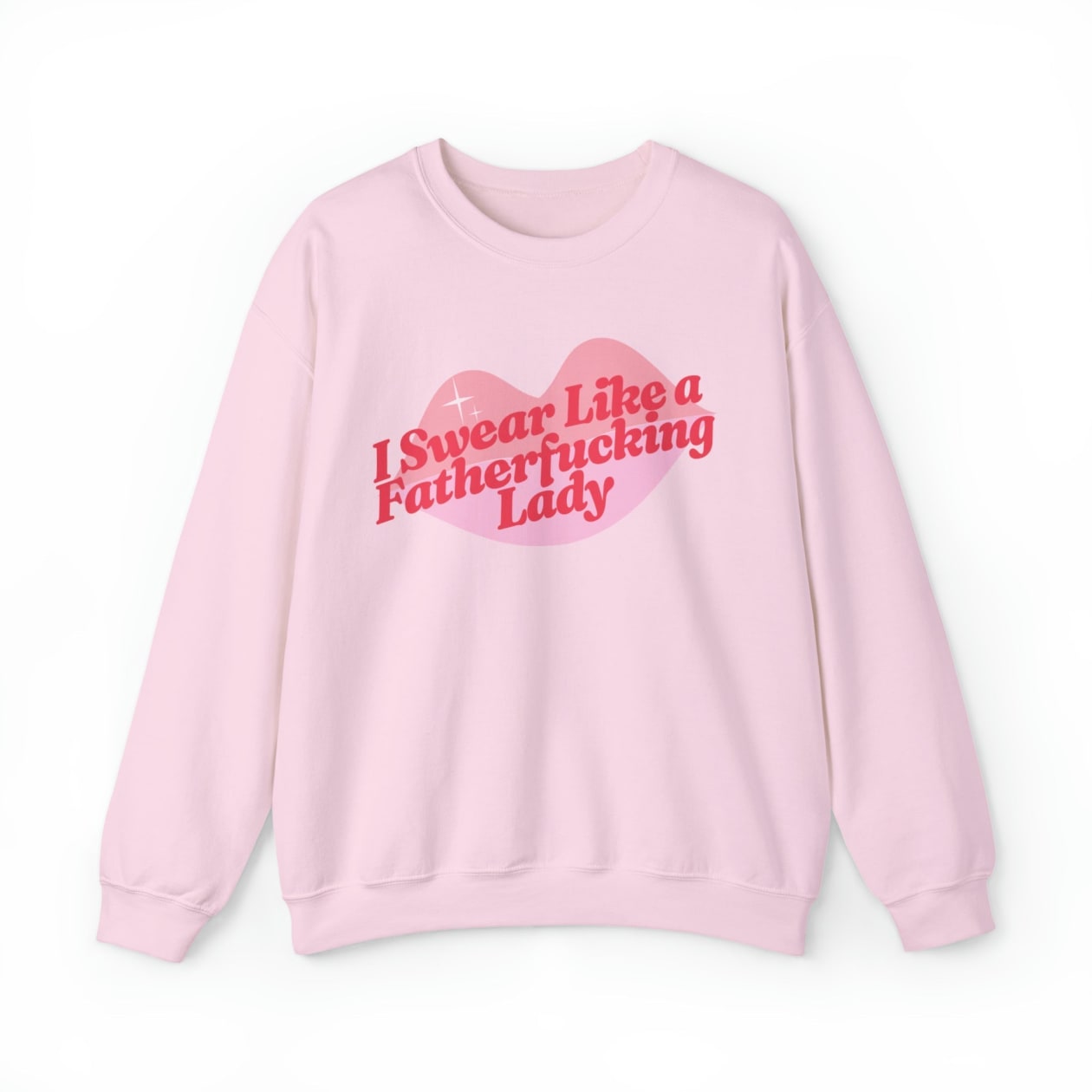 I Swear Like a Fatherfucking Lady Unisex Heavy Blend™ Crewneck Sweatshirt Sizes SM-5XL | Plus Size Available