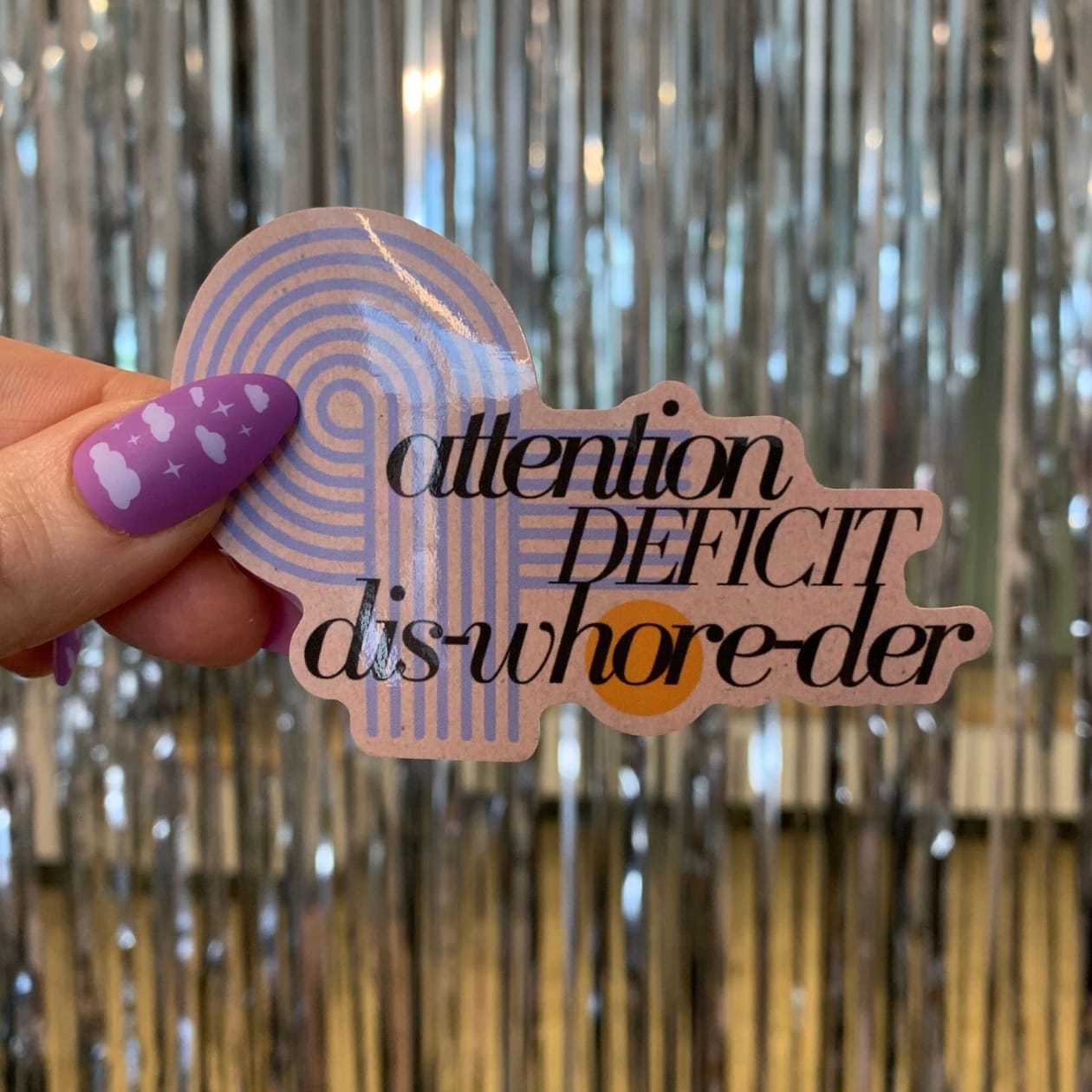 Attention Deficit Dis-Whore-Der Sticker | Vinyl Die Cut Decal