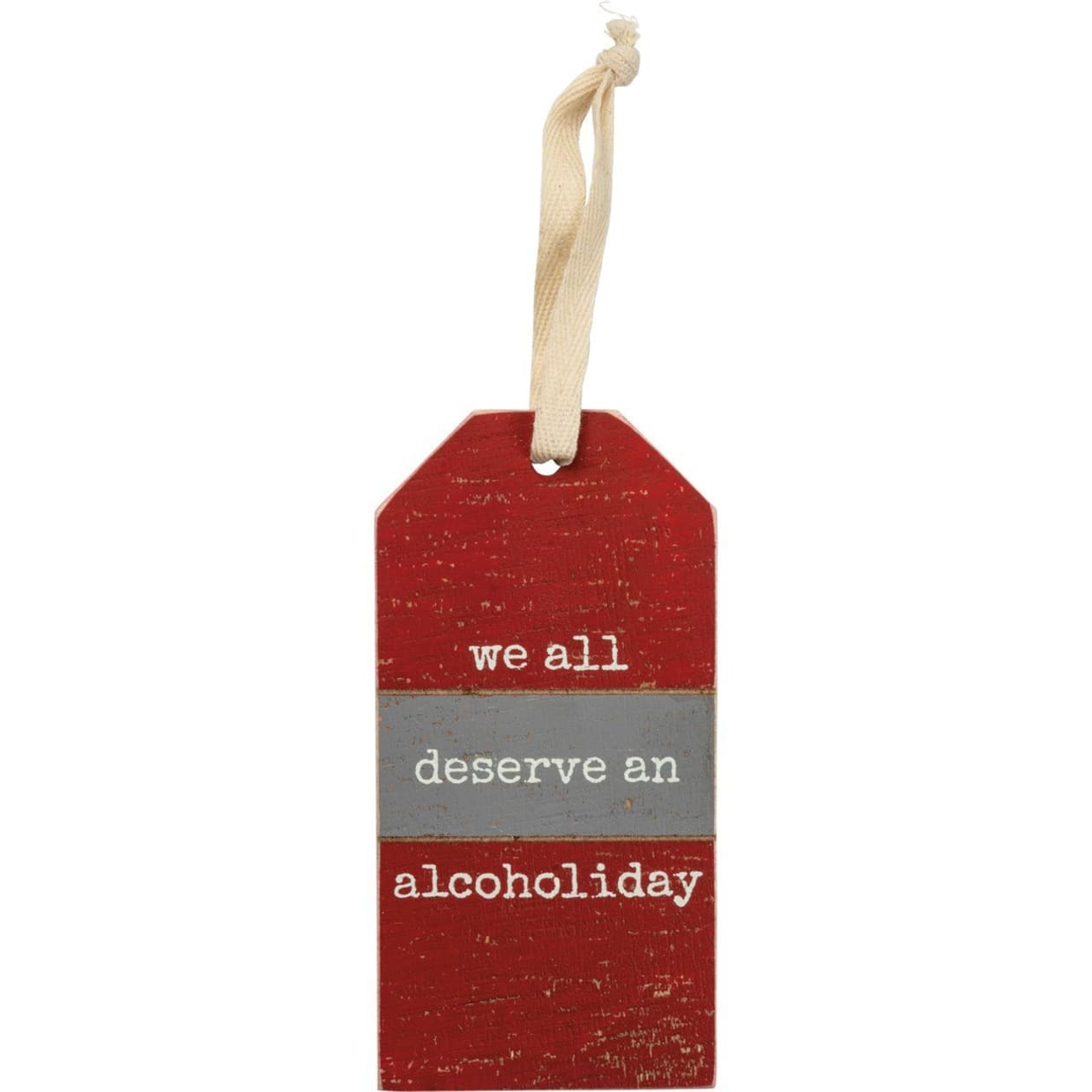 We All Deserve An Alcoholiday Wooden Wine Bottle Tag