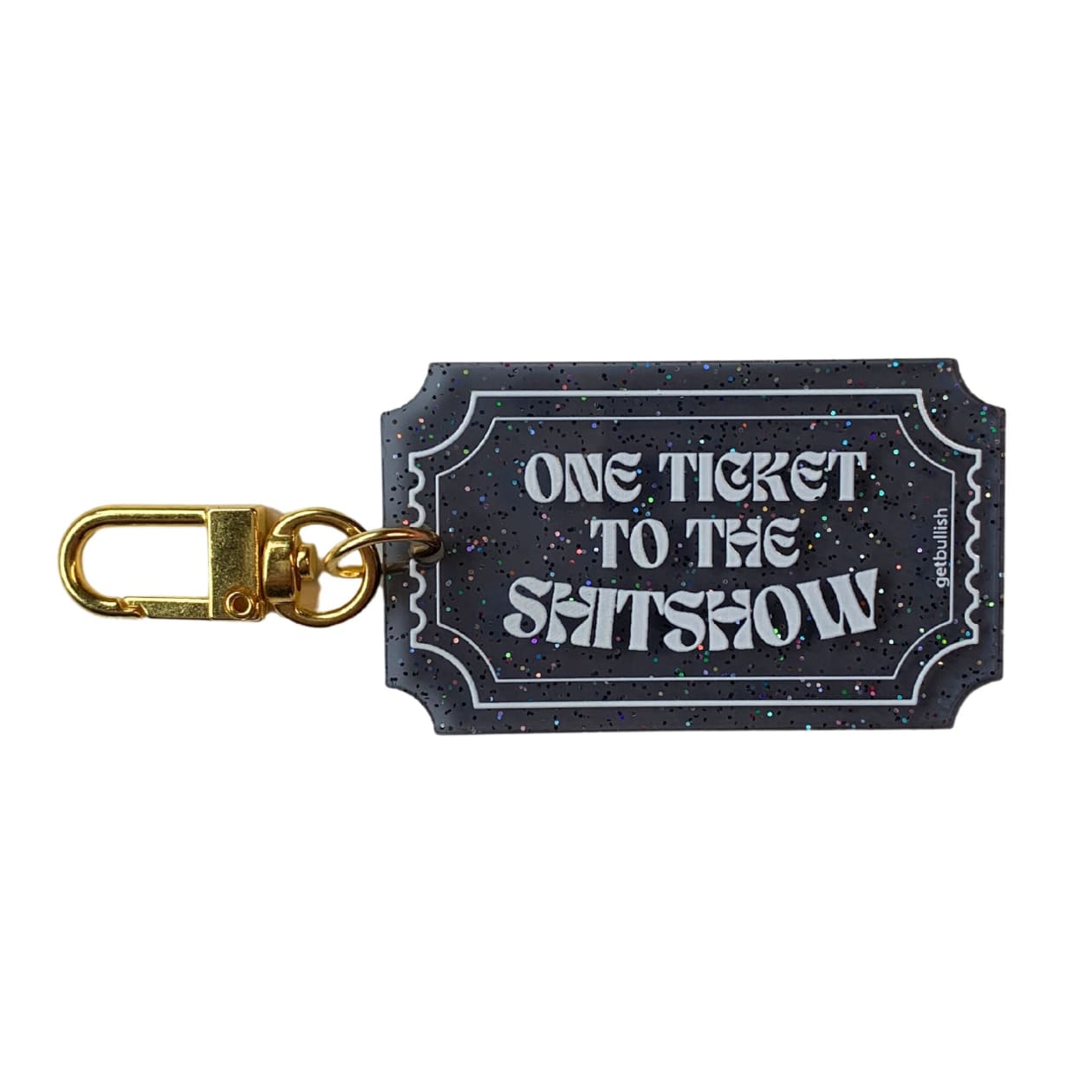 One Ticket to the Shitshow Black Glitter Acrylic Keychain | Ticket-shaped Keyholder