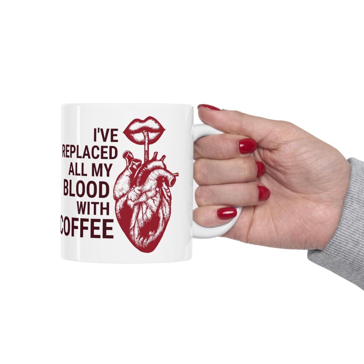 I've Replaced All My Blood With Coffee Ceramic Mug 11oz