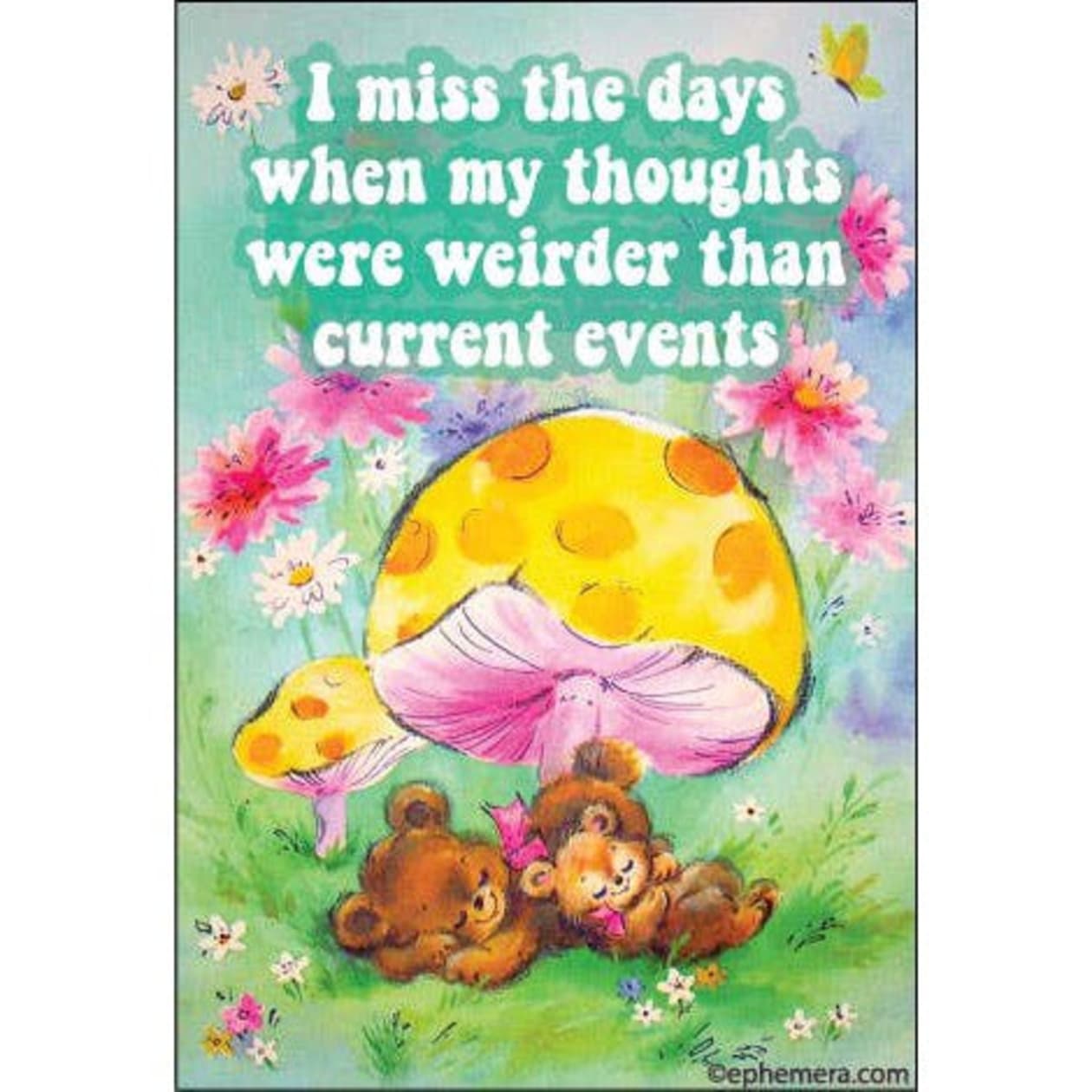 The Days When My Thoughts Were Weirder Than Current Events Rectangular Fridge Magnet | 3" x 2"