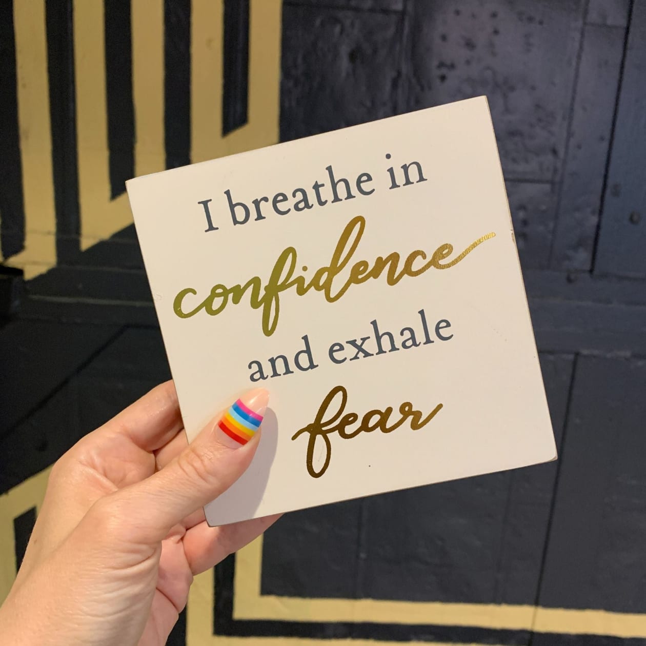 I Breathe In Confidence And Exhale Fear Inspo Block Sign | Metallic Copper Details