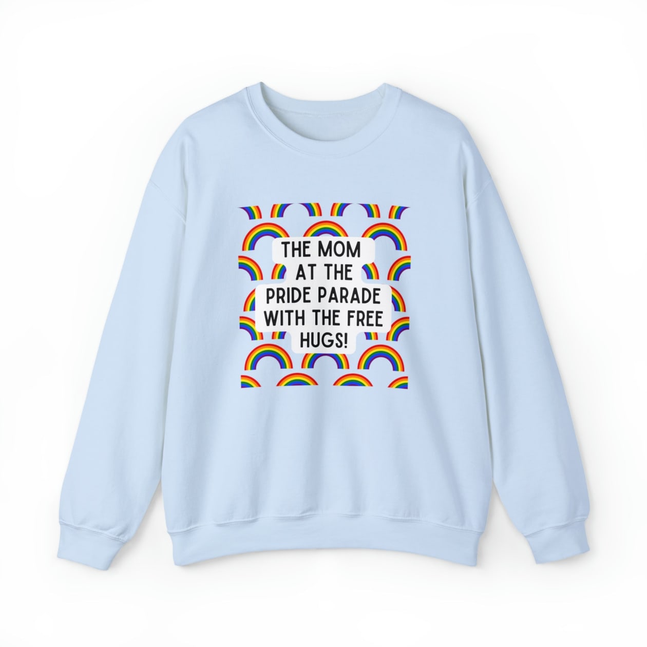 The Mom At The Pride Parade With The Free Hugs Unisex Heavy Blend™ Crewneck Sweatshirt