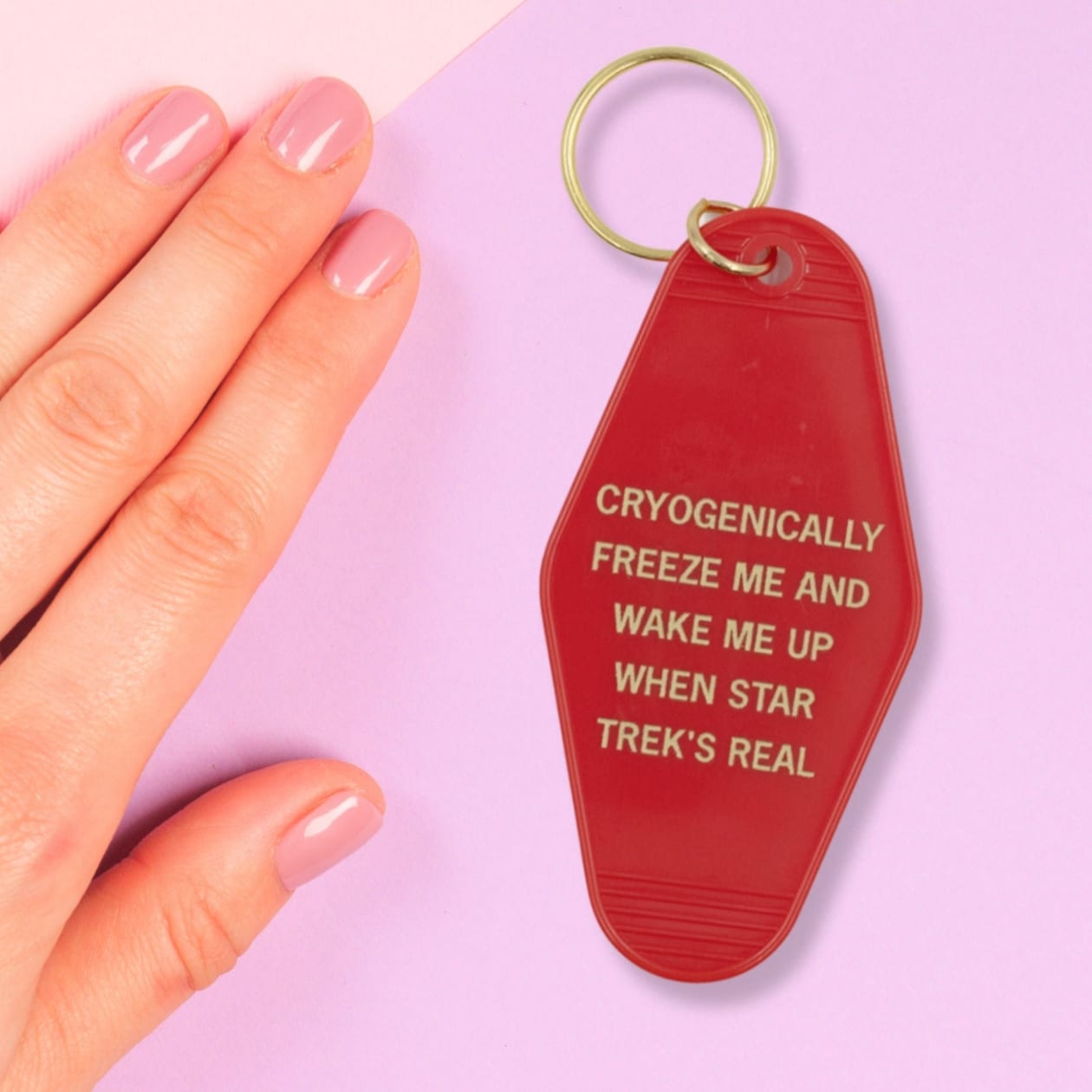 Cryogenically Freeze Me and Wake Me When Star Trek's Real Motel Style Keychain in Red and Gold
