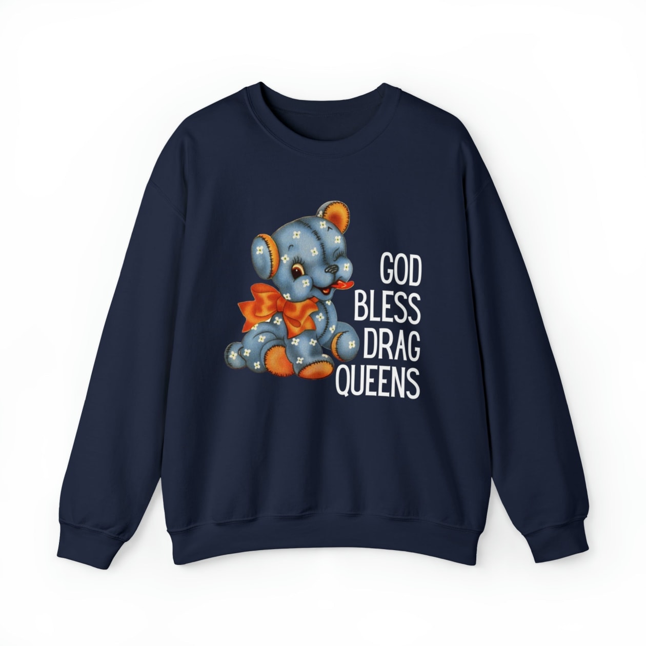 God Bless Drag Queens Unisex Heavy Blend™ Crewneck Sweatshirt Sizes SM-5XL | Plus Size Available