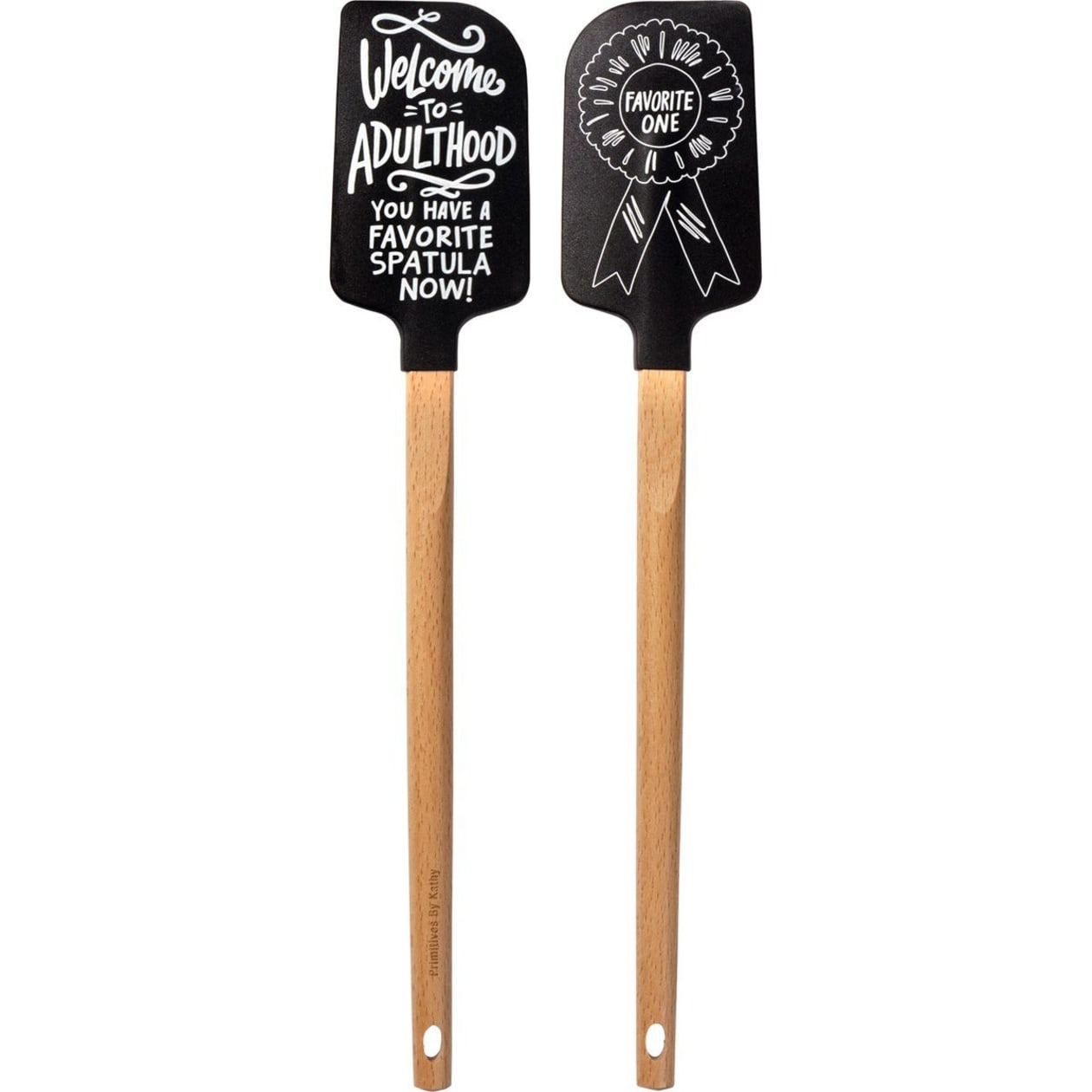 Welcome to Adulthood You Have a Favorite Spatula Now Spatula With A Wooden Handle