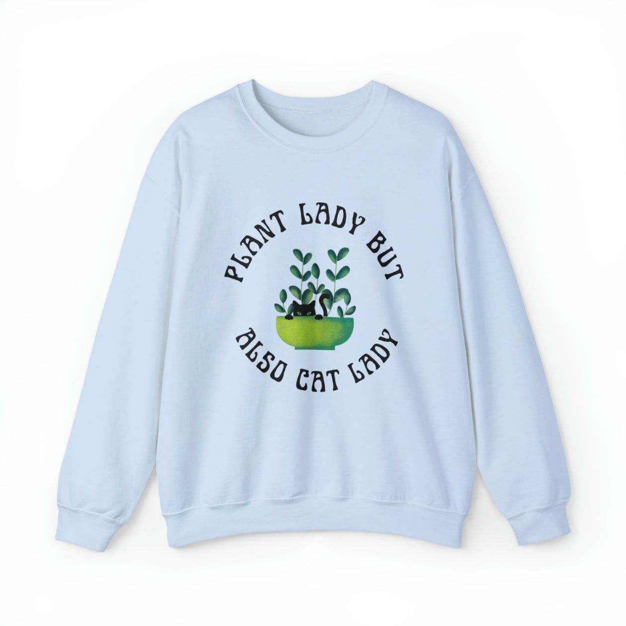 Plant Lady But Also Cat Lady Unisex Heavy Blend™ Crewneck Sweatshirt Sizes SM-5XL | Plus Size Available