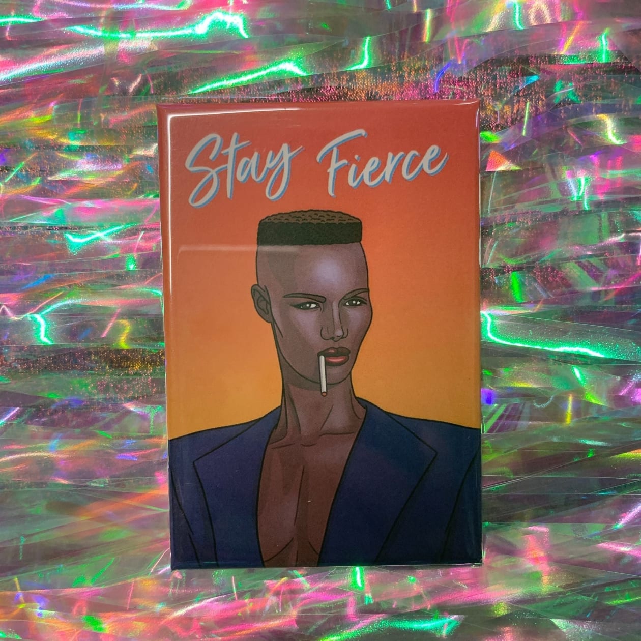 Stay Fierce Grace Jones Magnet