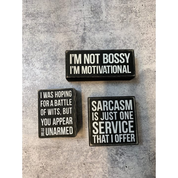 Sarcasm Is Just One Service That I Offer Mini Box Sign in Wood with White Lettering