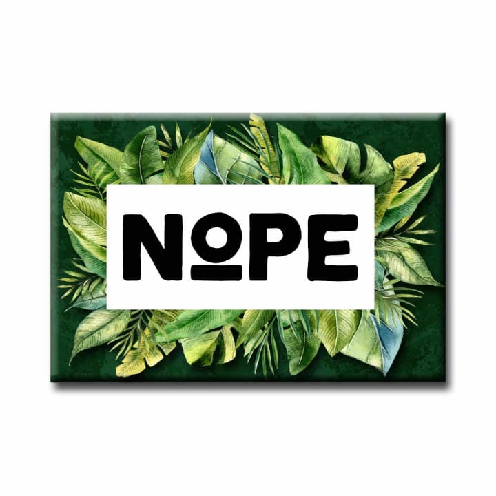 Nope Magnet | Rectangular Refrigerator Decor Magnet