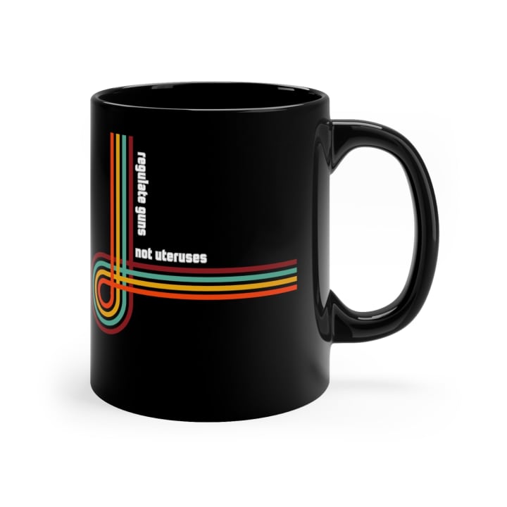 Regulate Guns Not Uteruses Pro-Choice Retro Rainbow Mug in Black