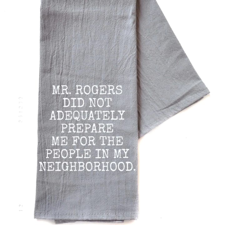 Mr. Rogers Did Not Adequately Prepare Cotton Hand Towel | Gray | 16" x 24"