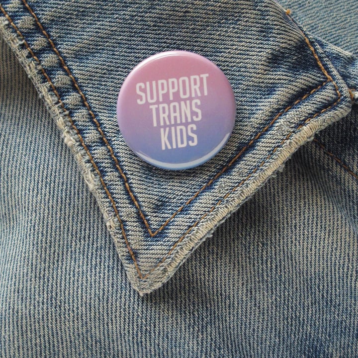 Support Trans Kids Pinback Button