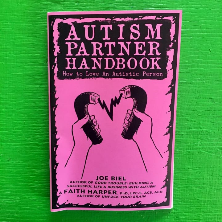 The Autism Partner Handbook: How To Love Someone On The Spectrum