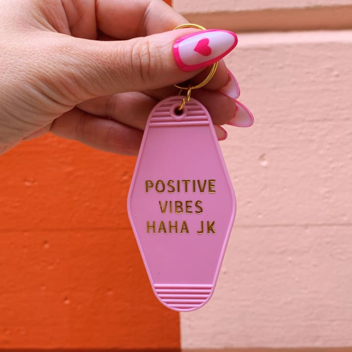 Positive Vibes Haha JK Motel Keychain in Pink