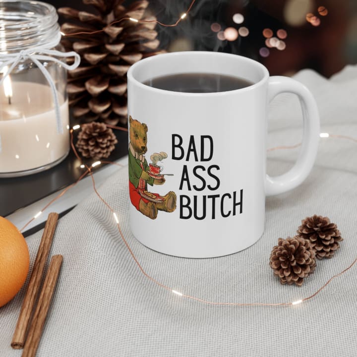 Bad Ass Butch Ceramic Mug 11oz