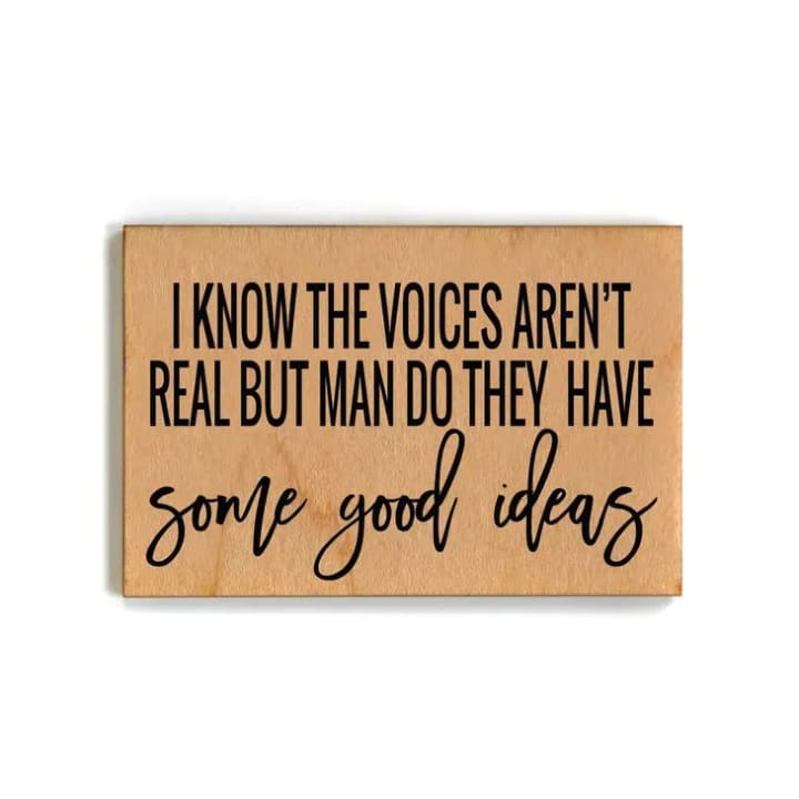 Last Call! I Know The Voices Aren't Real Funny Wood Refrigerator Magnet | 2" x 3"