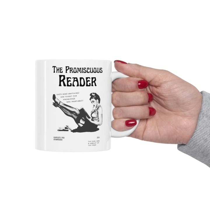 The Promiscuous Reader Ceramic Mug 11oz