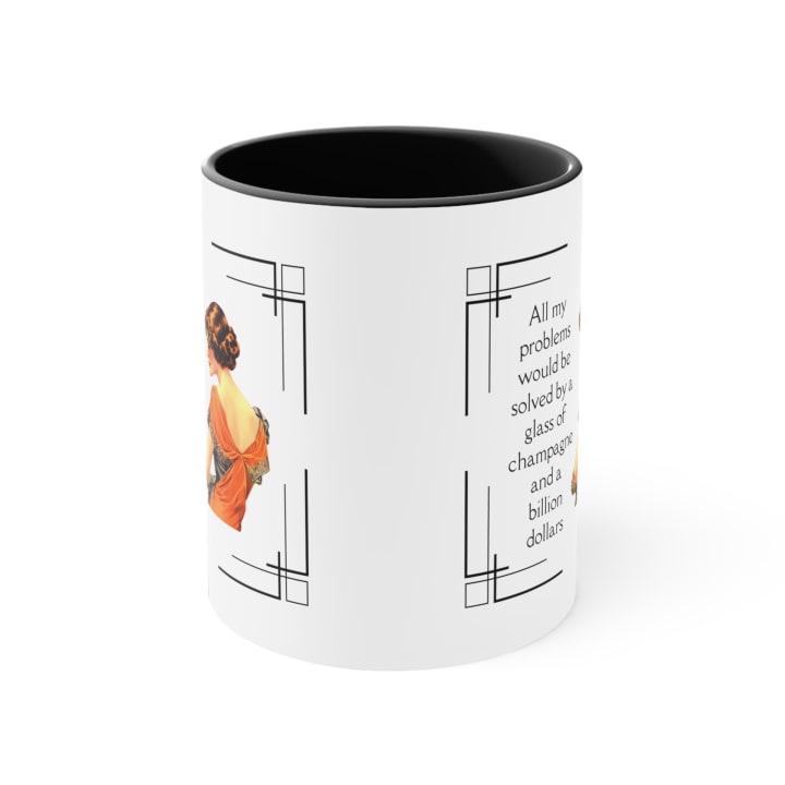 Glass of Champagne and a Billion Dollars Accent Coffee Mug, 11oz