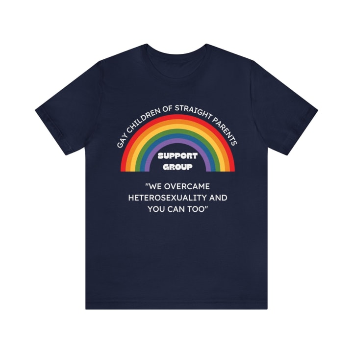 Gay Children of Straight Parents Support Group Unisex Short Sleeve Tee [Multiple Color Options]