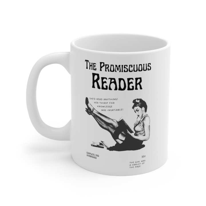 The Promiscuous Reader Ceramic Mug 11oz - Size: 11oz