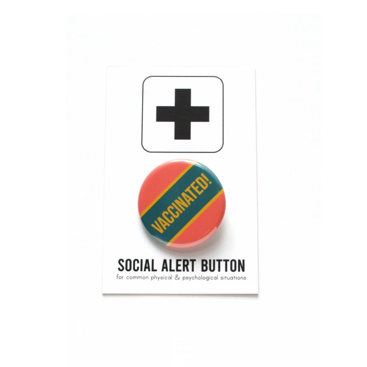 Vaccinated! Pin Back Button (4 Color Options) - Color: Peach -Teal -Yellow