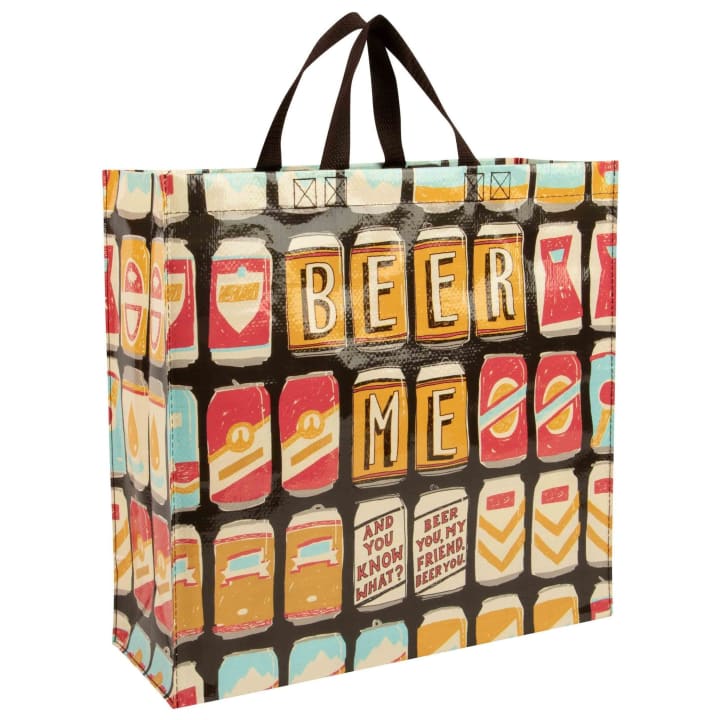 Beer Me. And You Know What? Beer You Shopper Tote Bag | 15" x 16" | BlueQ at GetBullish