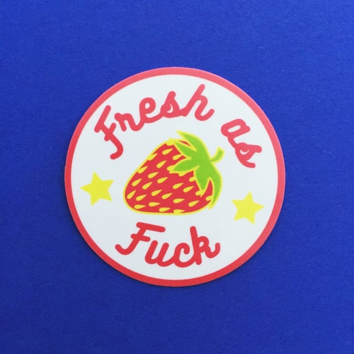 Fresh As Fuck Strawberry Vinyl Sticker