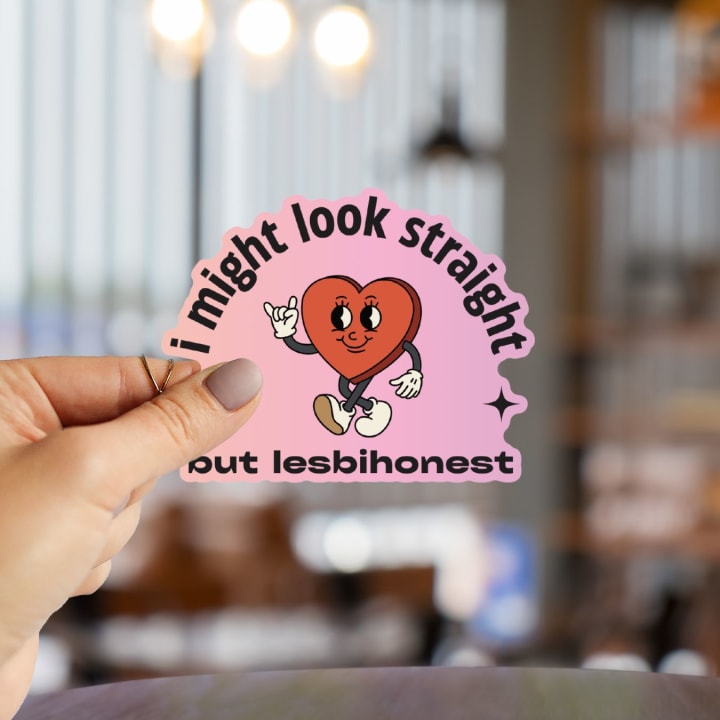 I Might Look Straight But Lesbihonest Heart Sticker | Vinyl Die Cut Decal | LGBT Pride