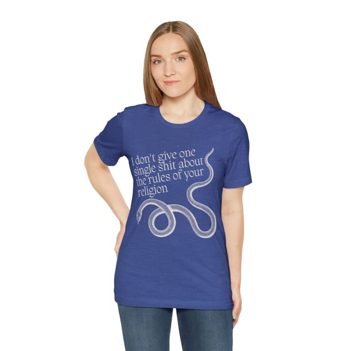 I Don't Give One Single Sh*t About the Rules of Your Religion Unisex Short Sleeve Tee [Multiple Color Options]