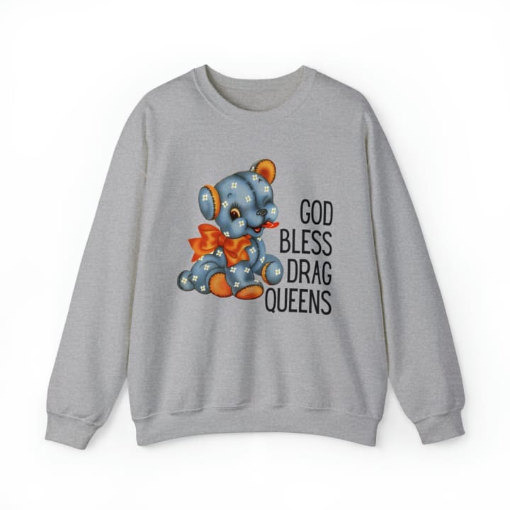 God Bless Drag Queens Unisex Heavy Blend™ Crewneck Sweatshirt Sizes SM-5XL | Plus Size Available