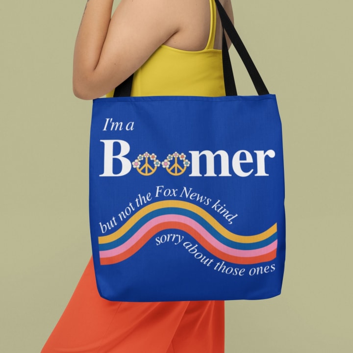 I'm a Boomer But Not the Fox News Kind Tote Bag in Blue | 16" x 16"