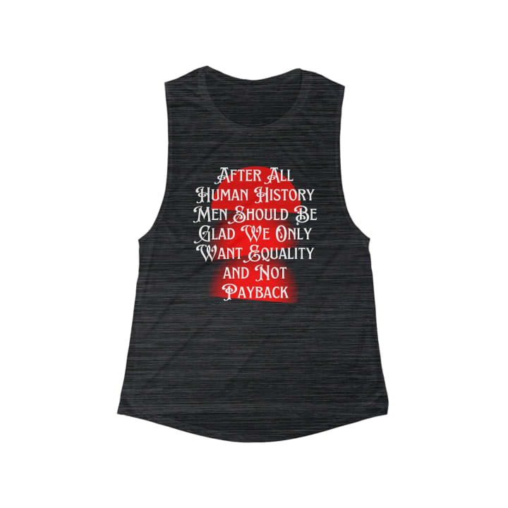 Equality Not Payback Women's Feminist Flowy Scoop Muscle Tank - Color: Black Slub, Size: S