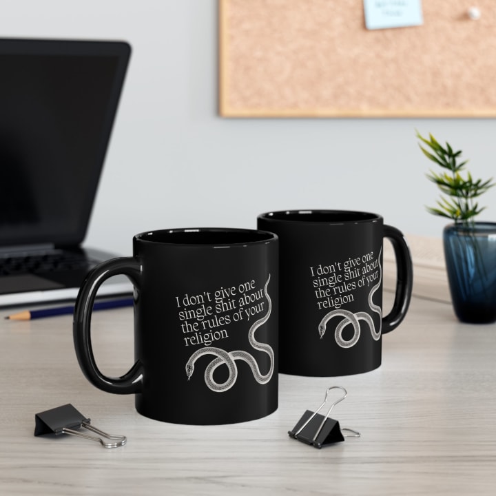 I Don't Give One Single Shit About the Rules of Your Religion Snake Mug in Black