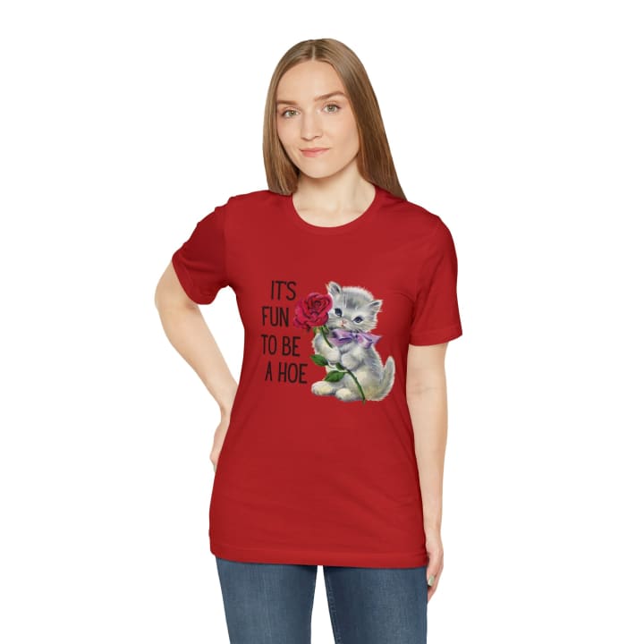 It's Fun to be a Hoe Jersey Short Sleeve Tee [Multiple Color Options] with Kitten Motif