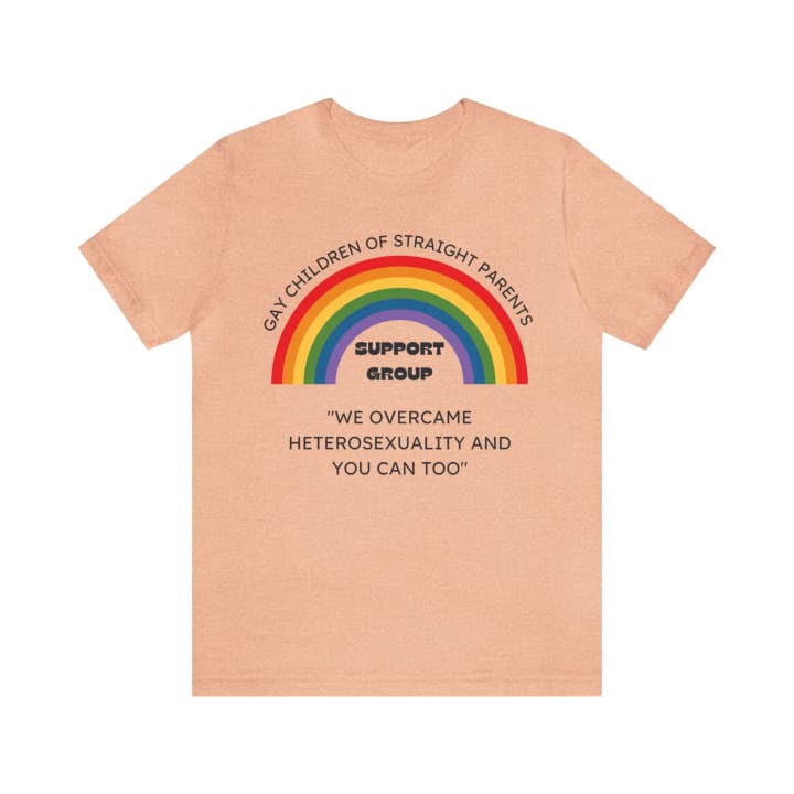 Gay Children of Straight Parents Support Group Unisex Short Sleeve Tee [Multiple Color Options]