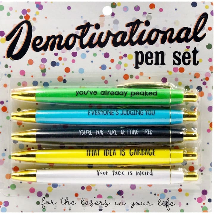 Fun Club Demotivational Pen Set in Multicolors - You've Already Peaked, Everyone is Judging You...