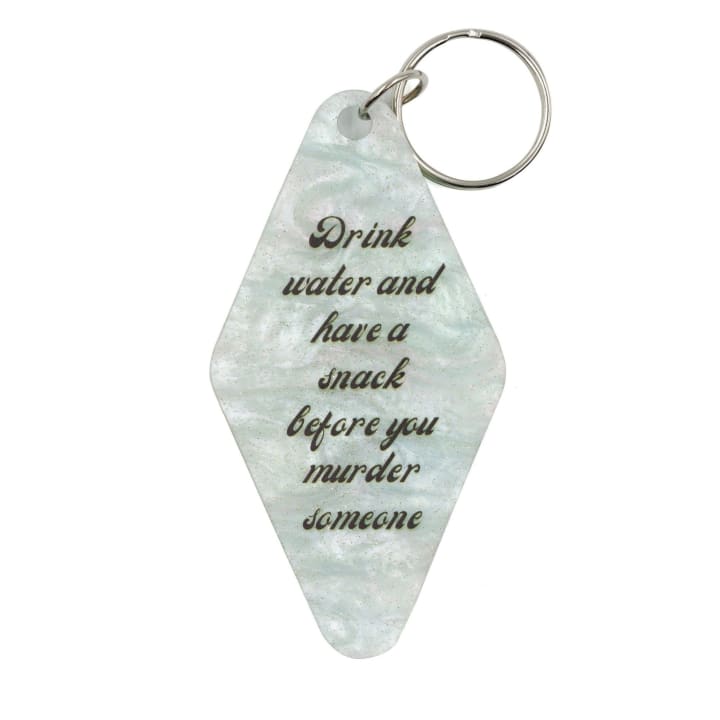 Drink Water Before You Murder Someone Keychain in Marble Mint