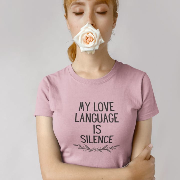 My Love Language is Silence Women's Midweight Cotton Tee