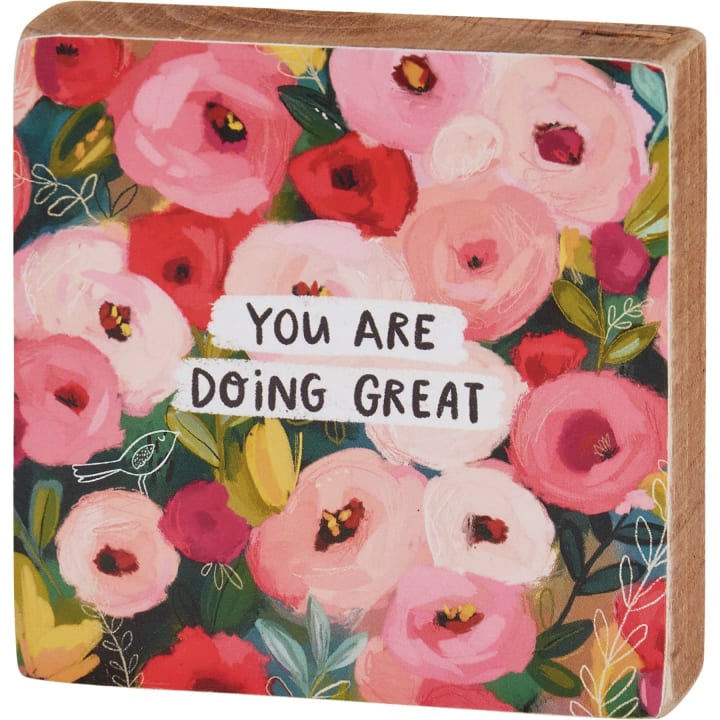 You Are Doing Great Square Block Sign | Inspirational Quote | 4" x 4"